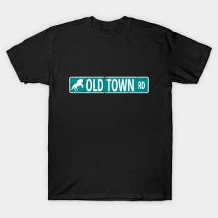 Old Town Road | Road Sign | Rap Gift | Country Gift T-Shirt